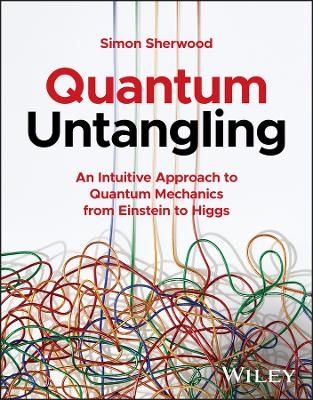 Quantum Untangling - Simon Sherwood