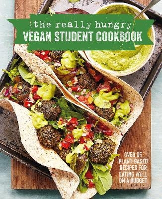 The Really Hungry Vegan Student Cookbook - Ryland Peters &amp Small;  