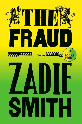 The Fraud - Zadie Smith