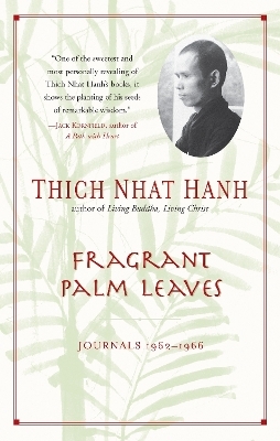 Fragrant Palm Leaves - Thich Nhat Hanh