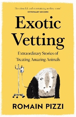 Exotic Vetting - Romain Pizzi