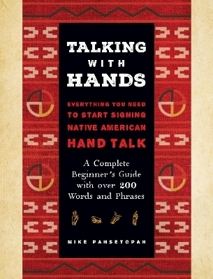 Talking with Hands - Mike Pahsetopah