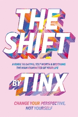 The Shift -  Tinx