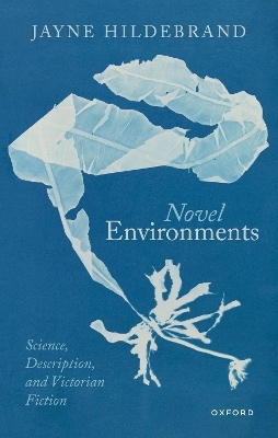 Novel Environments - Jayne Hildebrand