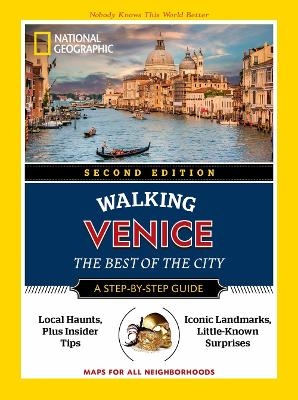 National Geographic Walking Venice, 2nd Edition -  National Geographic