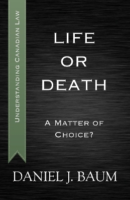 Life or Death - Daniel J. Baum