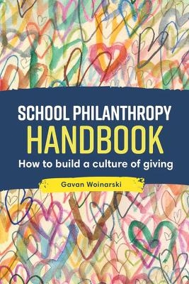 School Philanthropy Handbook - Gavan Woinarski