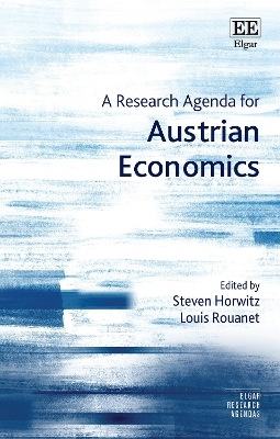 A Research Agenda for Austrian Economics - 