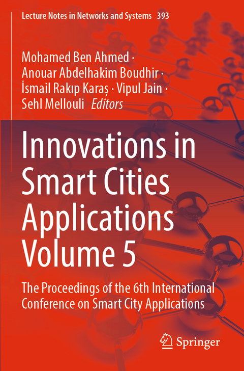 Innovations in Smart Cities Applications Volume 5 - 