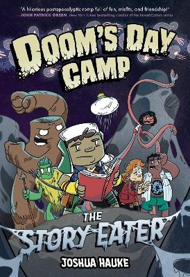 Doom's Day Camp: The Story Eater - Joshua Hauke