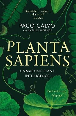 Planta Sapiens - Paco Calvo, Natalie Lawrence