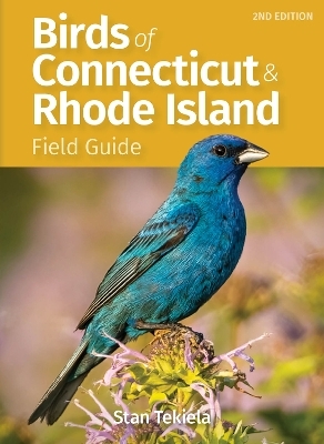 Birds of Connecticut Field Guide - Stan Tekiela