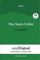 The Story-Teller / Der Erzähler (Buch + Audio-CD) - Lesemethode von Ilya Frank - Zweisprachige Ausgabe Englisch-Deutsch - Hector Hugh Munro (Saki)