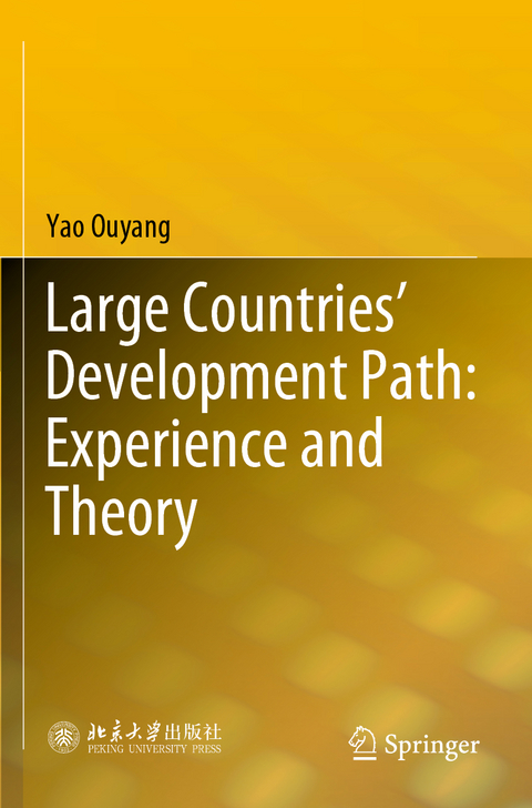 Large Countries’ Development Path: Experience and Theory - Yao Ouyang