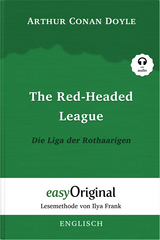 The Red-headed League / Die Liga der Rothaarigen (Buch + Audio-CD) (Sherlock Holmes Kollektion) - Lesemethode von Ilya Frank - Zweisprachige Ausgabe Englisch-Deutsch - Arthur Conan Doyle