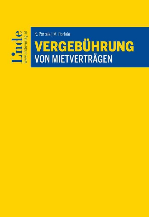 Vergebührung von Mietverträgen - Karl Portele, Martina Portele