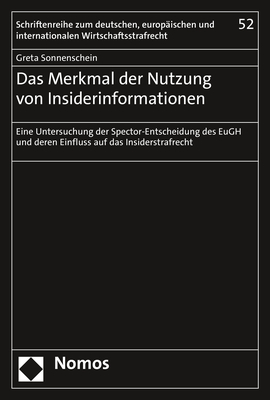 Das Merkmal der Nutzung von Insiderinformationen - Greta Sonnenschein