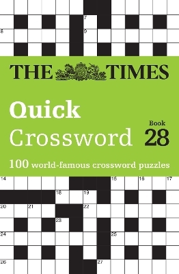 The Times Quick Crossword Book 28 -  The Times Mind Games, John Grimshaw