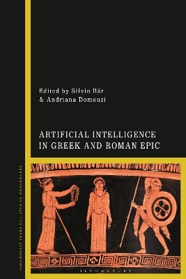 Artificial Intelligence in Greek and Roman Epic - 