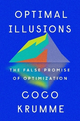 Optimal Illusions - Coco Krumme