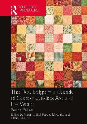 The Routledge Handbook of Sociolinguistics Around the World - 