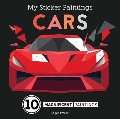 My Sticker Paintings: Cars - Logan Powell