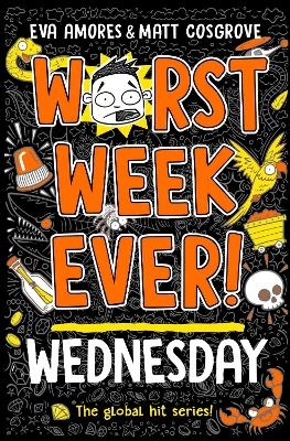 Worst Week Ever! Wednesday - Eva Amores, Matt Cosgrove