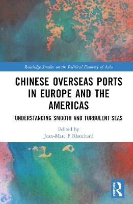 Chinese Overseas Ports in Europe and the Americas - 