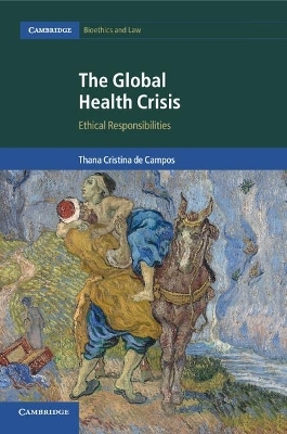 The Global Health Crisis - Thana Cristina de Campos