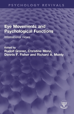 Eye Movements and Psychological Functions - 