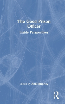 The Good Prison Officer - 