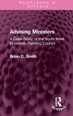 Advising Ministers - Brian C Smith