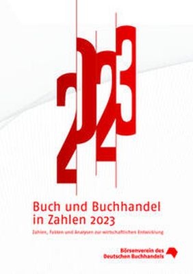 Buch und Buchhandel in Zahlen 2023 - 