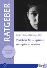 Periphere Fazialisparese - Renate Vöhringer, Katharina Kistler