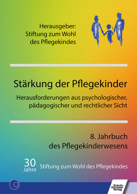 Stärkung der Pflegekinder - 