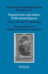 Regentinnen und andere Stellvertreterfiguren - 