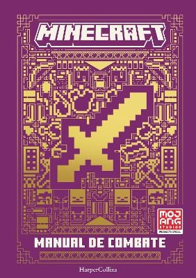 Manual de Combate de Minecraft (Minecraft: Combat Handbook - Spanish Edition) - Mojang Ab