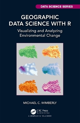 Geographic Data Science with R - Michael C. Wimberly