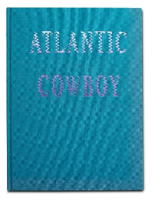 Atlantic Cowboy - Andrea Gjestvang