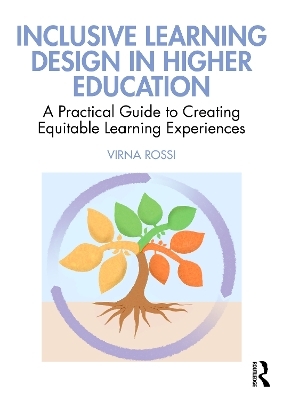 Inclusive Learning Design in Higher Education - Virna Rossi