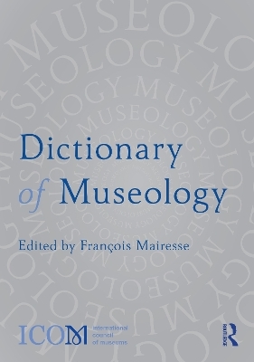 Dictionary of Museology - 