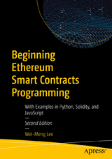 Beginning Ethereum Smart Contracts Programming - Lee, Wei-Meng