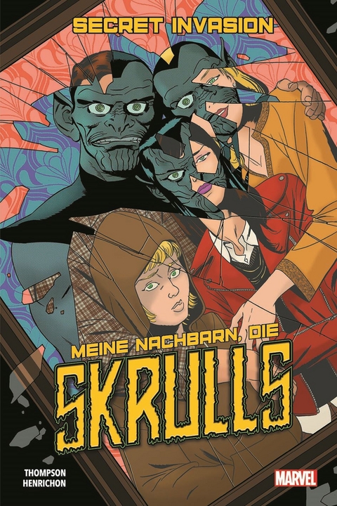 Secret Invasion: Meine Nachbarn, die Skrulls - Robbie Thompson, Niko Henrichon