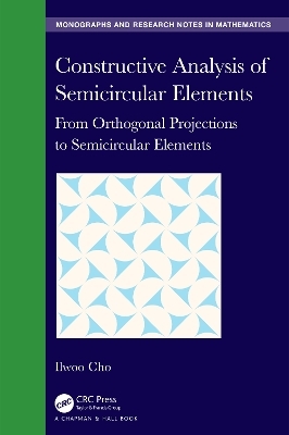 Constructive Analysis of Semicircular Elements - Ilwoo Cho