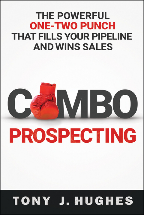 Combo Prospecting -  Tony Hughes