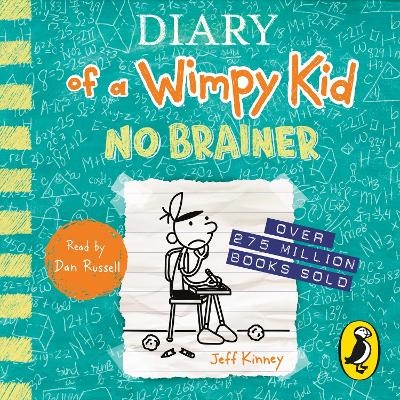 Diary of a Wimpy Kid: No Brainer (Book 18) - Jeff Kinney