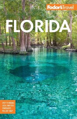 Fodor's Florida -  Fodor's Travel Guides