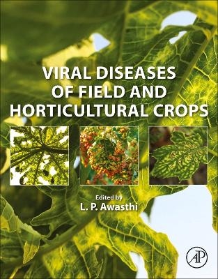 Viral Diseases of Field and Horticultural Crops - 