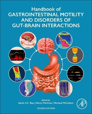 Handbook of Gastrointestinal Motility and Disorders of Gut-Brain Interactions - 