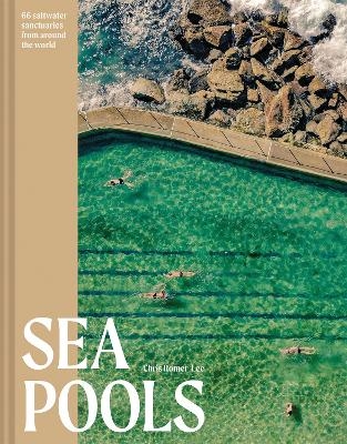 Sea Pools - Chris Romer-Lee